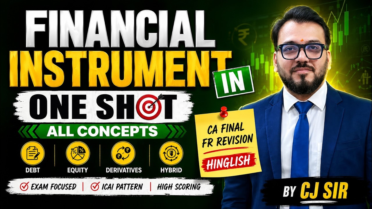 Financial Instrument in One shot | All Concepts | CA Final FR Revision ...