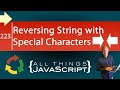 Reversing a String with Special Characters