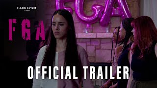 Watch FGA Trailer