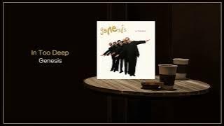 Genesis - In Too Deep / FLAC