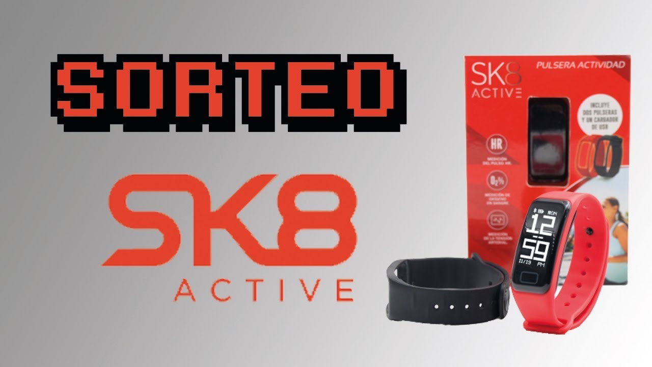 Ahora pronto mano SORTEO SK8 ACTIVE | Pulsera de Actividad - YouTube