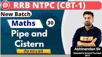 Class-30 || RRB NTPC (CBT-1) | MATHS || By Abhinandan Sir || Pipe and Cistern