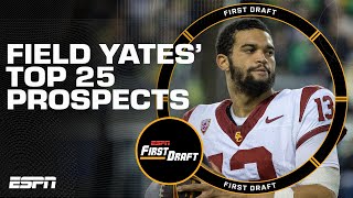 Field Yates' NFL Top 25 Big Board Revealed! | First Draft