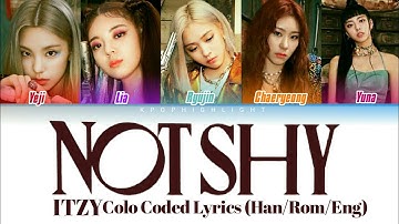 ITZY (있지) - “Not Shy” [Color Coded Lyrics/Han/Rom/Eng/가사]