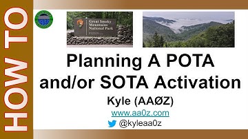 Ham Radio POTA SOTA - How To Plan A POTA or SOTA Activation