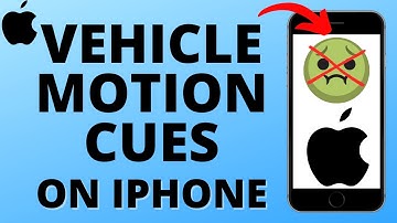 How to Use Vehicle Motion Cues to Reduce Motion Sickness on iPhone - iOS 18