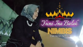 Nimbis_Cipt.Hendri Semaka ( Yuni Ina Balak )