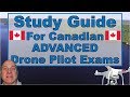 Dons study guide for the transport canada canadian drone pilot advanced exam  dondroneson