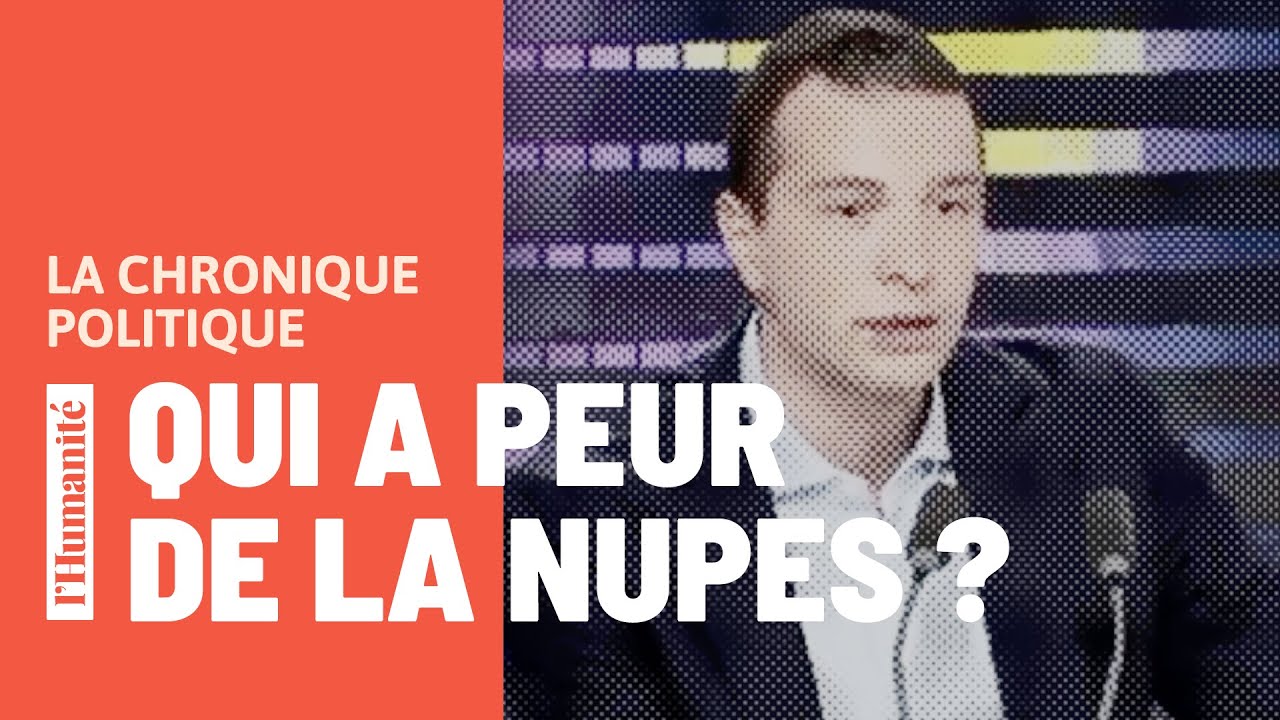 Législatives. La Nupes déchaîne les attaques