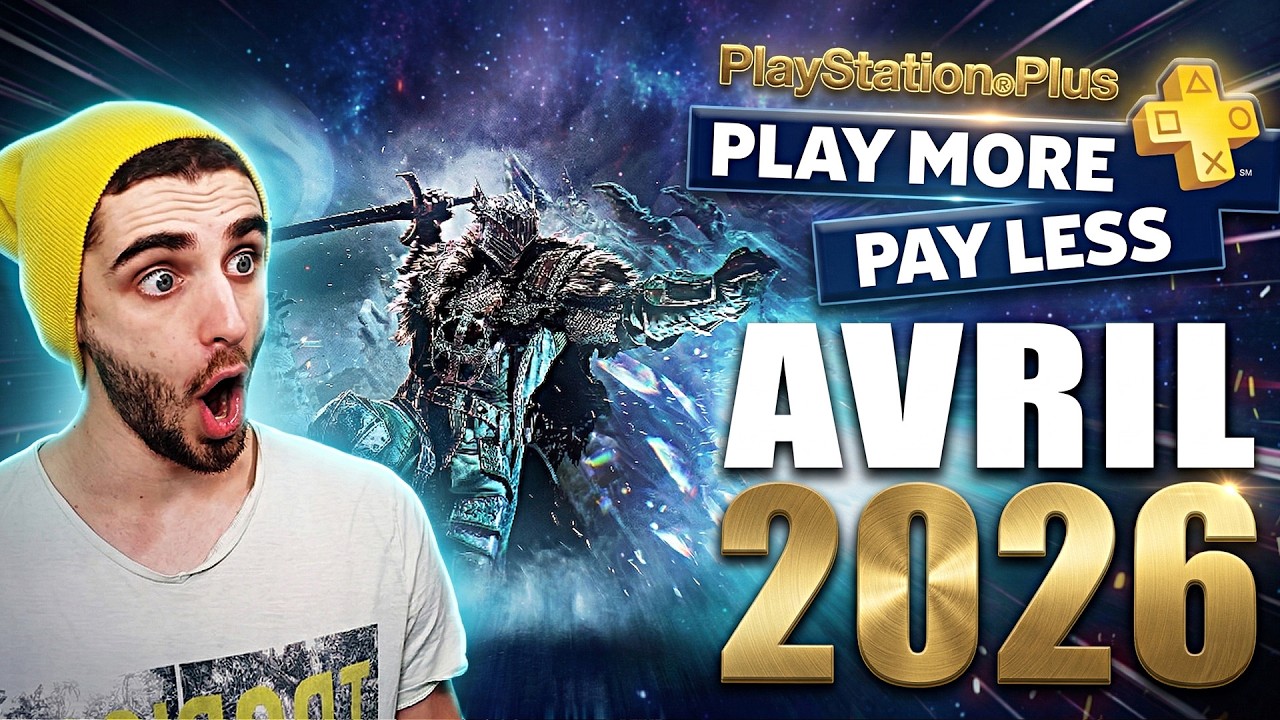 Les JEUX GRATUITS Du PS+ d'AVRIL 2026 🔥Le PIRE mois ?! 😭 PS5