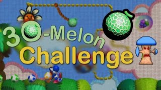 The 30-Melon Challenge - Yoshi's Story