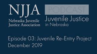 Epidose 03: Juvenile Re-Entry Project Mentoring