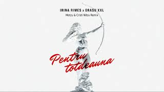 Смотреть клип Irina Rimes X Grasu Xxl - Pentru Totdeauna | Motzu & Cristi Nitzu Remix