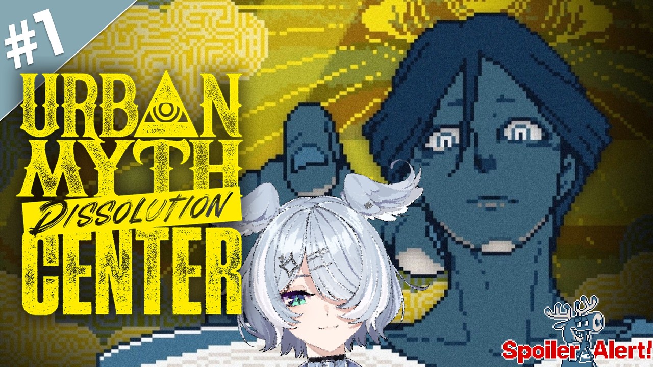 【URBAN MYTH DISSOLUTION CENTER】 spooky scary VN time ※spoiler warning 【NIJISANJI EN | Elira Pendora】