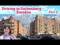 Driving in Gothenburg Sweden : Beautiful City : Part 2