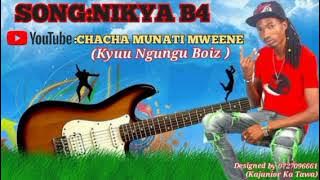 NEW RELEASE 🔥: 'NIKYA B4' By Chacha Mnati Mweene A.K.A KYUU NGUNGU BOIZ