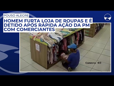Homem furta loja de roupas e é detido após rápida ação da PM com comerciantes em Pouso Alegre