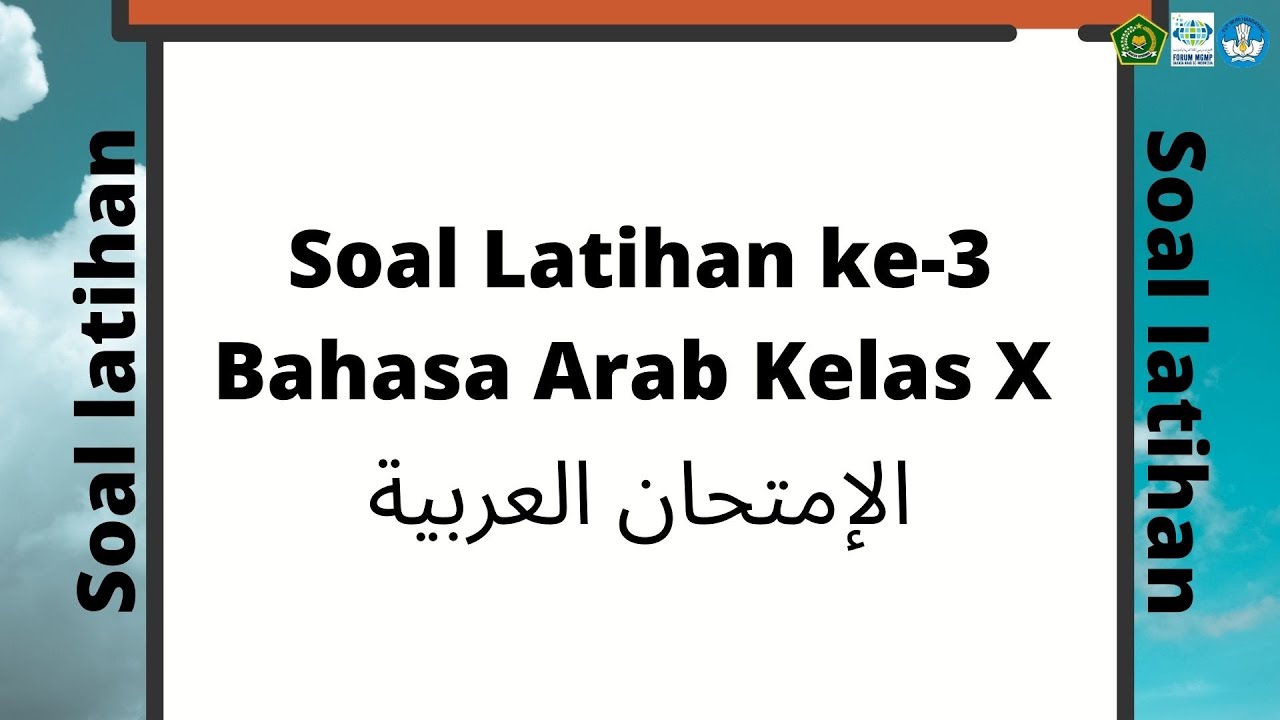  Soal  latihan  ke 3 Bahasa  Arab  Kelas  X YouTube