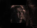 What Would You Do For Love Anakin Skywalker Edit La Leçon Particulière Slowed