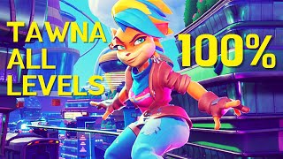 Crash Bandicoot 4 Tawna All Level 100% Walkthrough