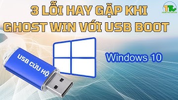 3 Lỗi Hay Gặp Khi Sử Dụng USB Anhdv Boot Cài Win | Người Mới Nên Xem