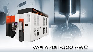 5-axis Machining Centers VARIAXIS i-300 AWC - Products | Mazak