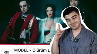 Model - Ölürüm Daha İyi | TEPKİ