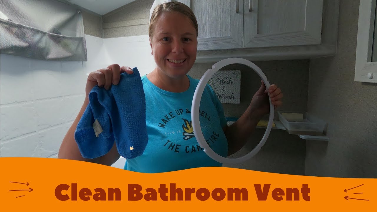 Cleaning Camper Bathroom Vent (EPro E20BHS) YouTube