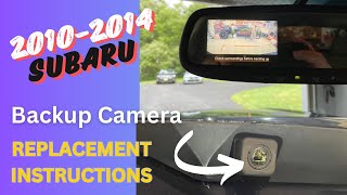2010 to 2014 Subaru Outback or Legacy Backup Camera Replacement Guide - step by step in 4K Video