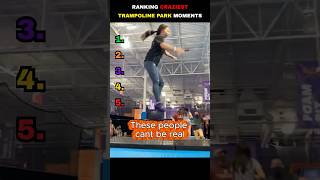 Ranking CRAZIEST Trampoline Park Moments #shorts