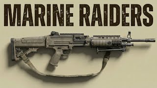 Every Weapon the Marine Raiders Use in Combat