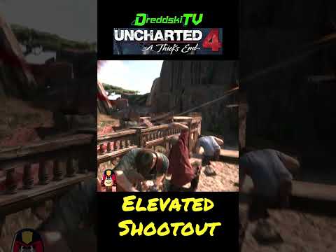 Elevated Shootout - Uncharted 4: A Thief's End #shorts