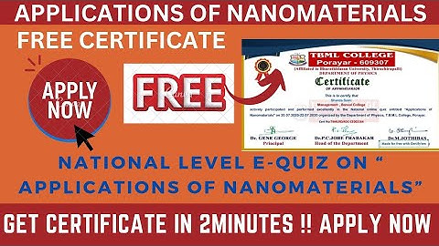 Applications of Nanomaterials Free with Certificate | Quiz Free Certificate | Get in 2Minutes