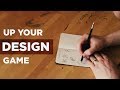 5 tips to INSTANTLY up your DESIGN GAME