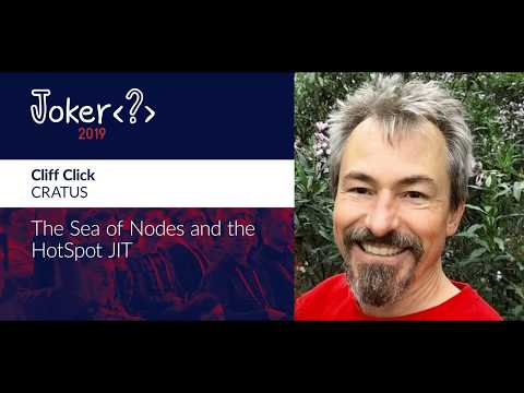 Cliff Click - The Sea of Nodes and the HotSpot JIT