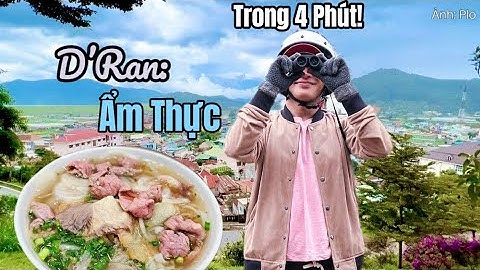 D’ran Ẩm Thực d’ran Đơn Dương trong 4 phút! | Vlog
