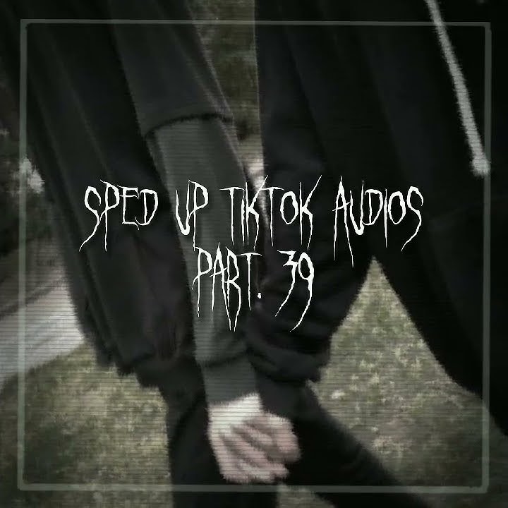 sped up tiktok audios pt.39 - RUDE