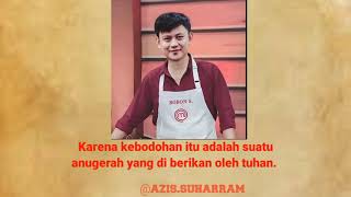 Story WA!!? Jangan pernah menghina orang bodoh...