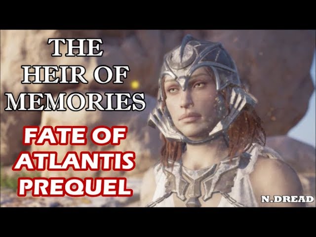 Krage bruge tæt Assassin's Creed: Odyssey - "The Heir of Memories" (Fate of Atlantis  Prequel) Full Mission - YouTube