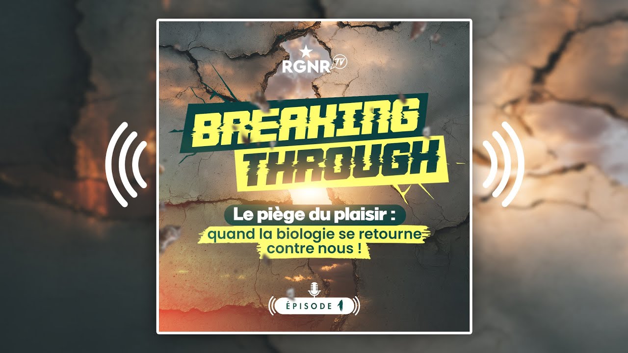 Breaking Through — Épisode 1 — Le piège du plaisir : santé, inconfort et dépendances