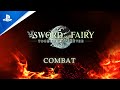 Sword and Fairy: Together Forever - Combat Trailer | PS5 & PS4 Games