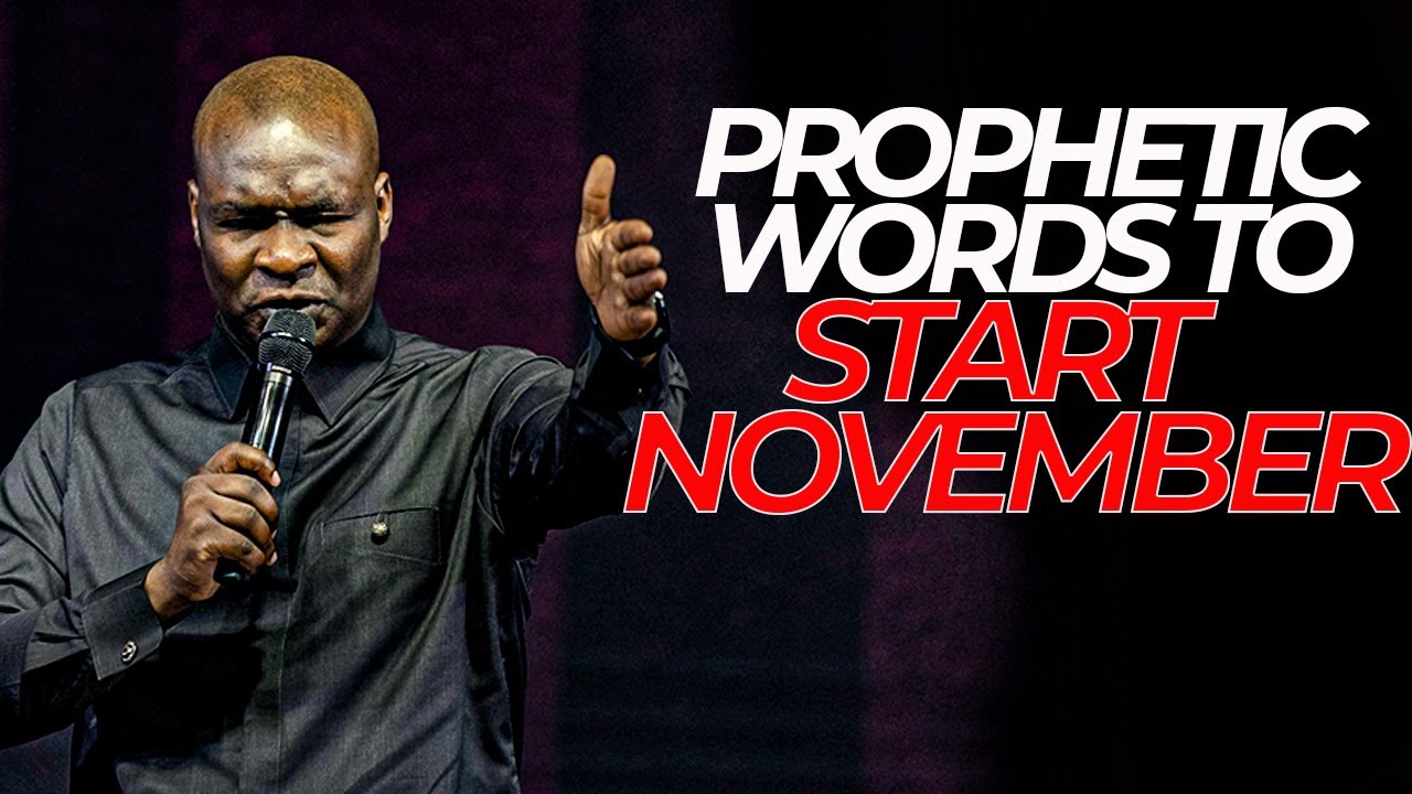 NOVEMBER PROPHETIC WORDS WITH Apostle Joshua Selman - YouTube