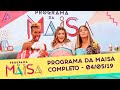 Programa da Maisa | Completo (04/05/19)