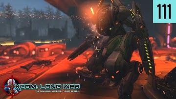 XCOM:EW - Long War  - #111 - A trap, but for which side?