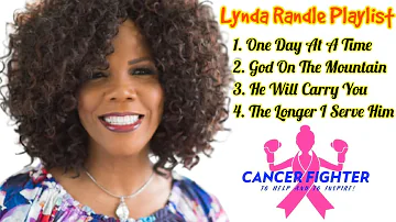 Lynda Randle Worship Songs(Playlist)