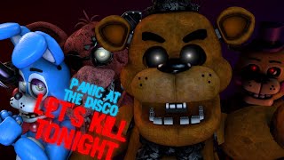 Let’s Kill Tonight | My Collab Parts for BrushyWizard09 | SFM/FNaF @GlitchyMations