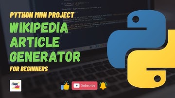 #7 Wikipedia Article Generator | Python Mini Project | Jr. Eternal