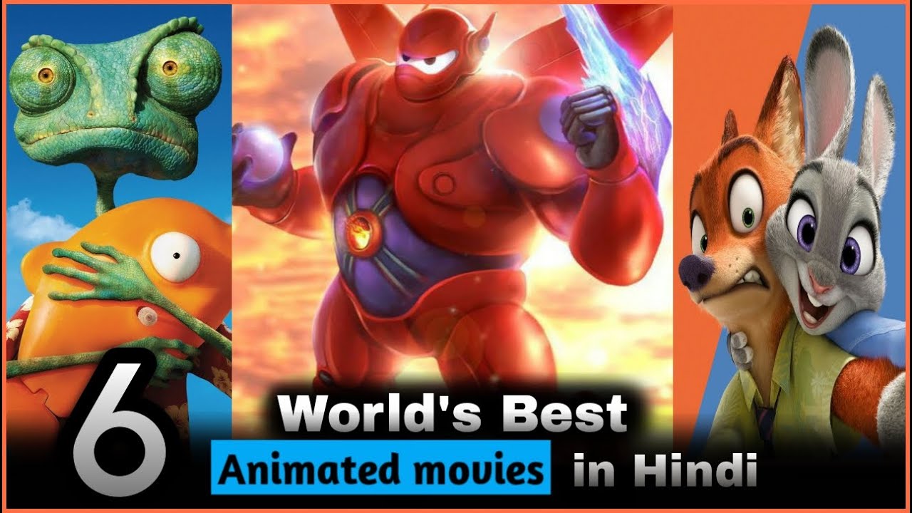 top-6-best-animated-movies-in-hindi-hollywood-movies-in-hindi-dub