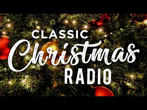 Classic Christmas Music 24/7 Live Stream Radio ? Best & Classical Christmas Songs? Merry Christmas