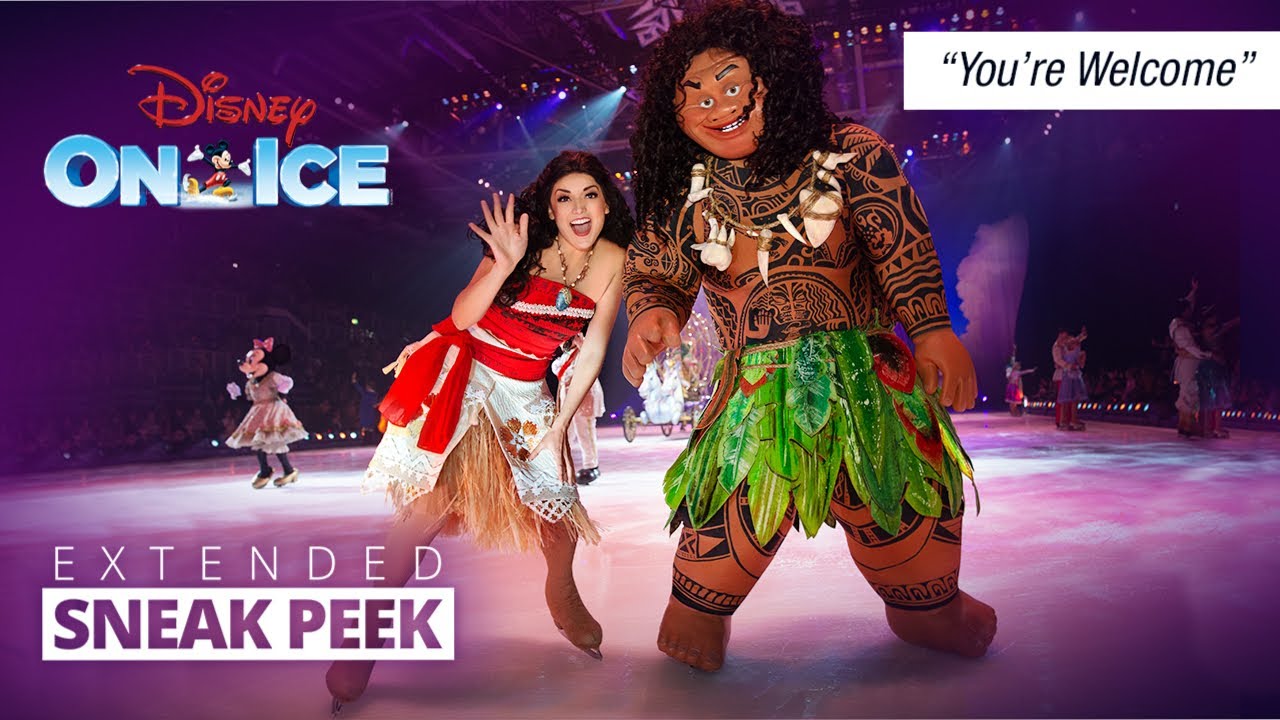 You're Welcome | Disney's Moana Live | Disney On Ice full performance